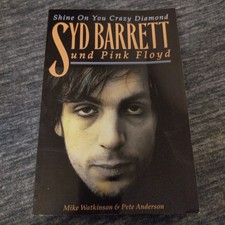 Syd Barrett & Pink Floyd - Shine On You Crazy Diamond (Biografie): Buch Shine On