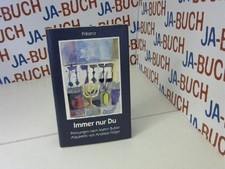 Immer nur Du. Preisungen nach