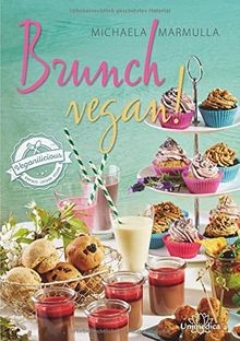 Brunch vegan einfach - vegan!:,