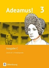 Adeamus! - Ausgabe C - Latein als 2. Buch Oldenbourg Schulbuchverlag