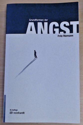Fritz reimann grundformen der - reimann:,
