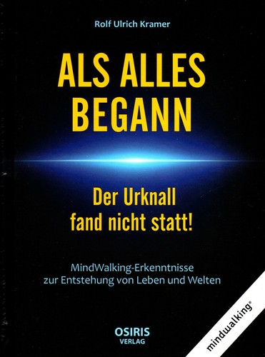 Als alles begann der urknall - alles,