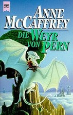 Die Weyr von Pern. Elfter Roman des Drachenreiter... | Buch | Zustand akzeptabel