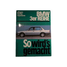 BMW 3er E30 Reparaturanleitung So wirds gemacht/Etzold Reparatur-Buch/Handbuch