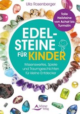 Edelsteine für Kinder | Ulla Rosenberger | Taschenbuch | 144 S. | Deutsch | 2021