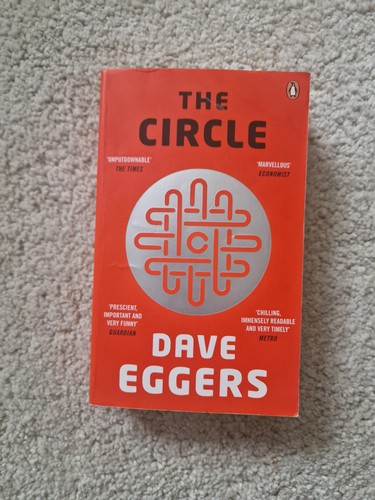 Dave eggers the circle - dave,