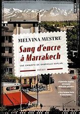 Sang dencre à Marrakech: Une enquête de Gabrielle Kapla... | Buch | Zustand gut