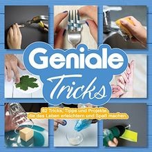 Geniale Tricks: 82 Tricks