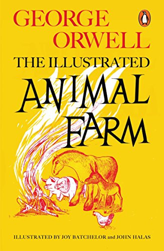 Animal farm the - farm:, illustrated