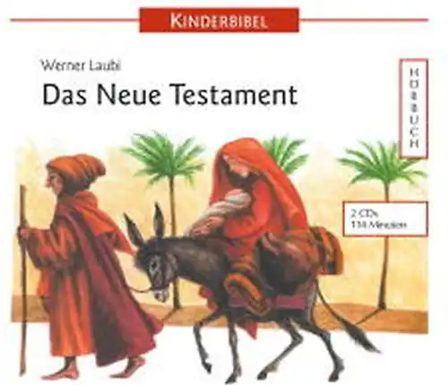 Kinderbibel das neue - kinderbibel.,