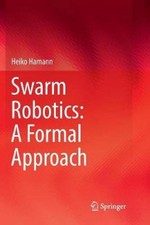 Swarm Robotics: A Formal