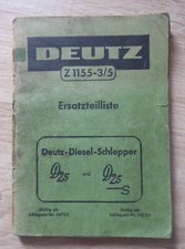 Deutz Schlepper D25 + D25 S