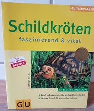 Schildkröten - faszinierend & vital - GU Tierratgeber - Wilke, Hartmut