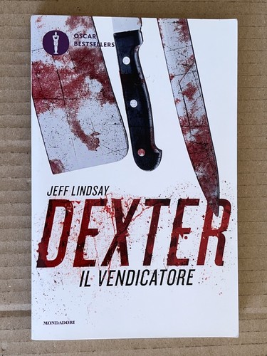 Jeff lindsay dexter - dexter, the