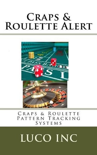 Craps roulette alert - craps,