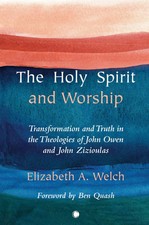 Elizabeth A Welch | The Holy Spirit and Worship | Taschenbuch | Englisch (2022)