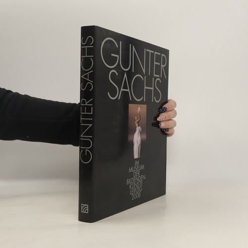 Gunter sachs museum der - sachs:,