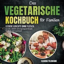 Das vegetarische kochbuch für - das,