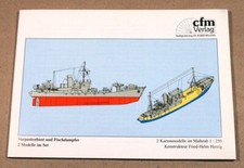 cfm Verlag 1016 - Deutsches Vorpostenboot und Deutscher Fischdampfer - 1:250