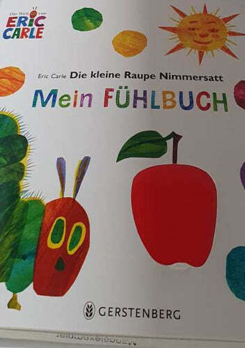 Die kleine raupe nimmersatt - die,