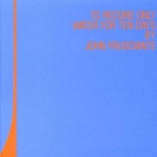 JOHN FRUSCIANTE - TO RECORD
