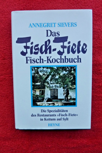 Das fisch fiete kochbuch - fisch-fiete, fisch-kochbuch