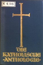 Die katholische Anthologie