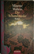 Minette Walters  Die Schandmaske
