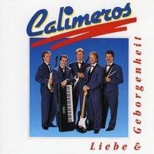 Liebe  Geborgenheit von Calimeros | CD | Zustand gut