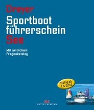 Sportbootführerschein See: Mit amtlichen Fragenkata... | Buch | Zustand akzeptabel