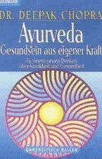 Ayurveda. Gesundsein aus eigener Kraft. Zu einem neuen D... | Buch | Zustand gut