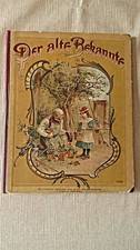 altes Bilderbuch Der alte Bekannte Originalzeichnungen von Oscar Pletsch Mit alt