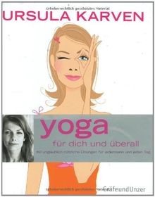 Yoga für dich und - , überall