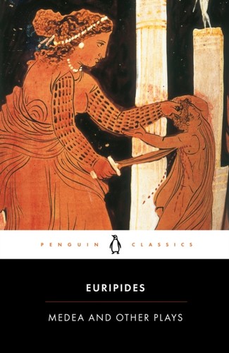 Medea and other plays - medea,