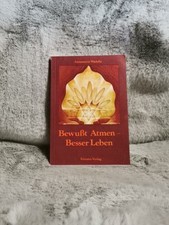 Bewusst atmen, besser leben. [Ill.: Rosemarie Wlodek] Wadulla, Annamaria: