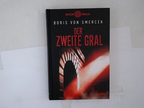 Der zweite gral - zweite, weltbild