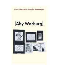 Projekt Mnemosyne Aby'ego Warburga, Mazzucco, Katia