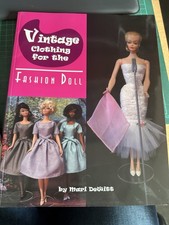 Vintage Clothing For The Fashion Dolls By Mary DeWitt  Schnittmusterbuch