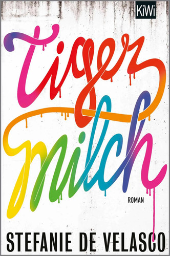 Tigermilch stefanie de - tigermilch,