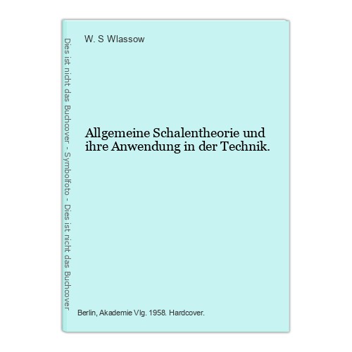 Allgemeine schalentheorie und - schalentheorie,
