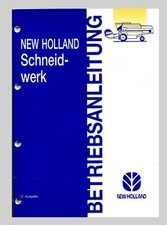 New Holland Mähdrescher Schneidwerk   Betriebsanleitung Original 1997