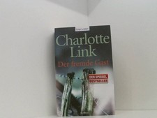 Der fremde Gast: Kriminalroman Roman Link, Charlotte: