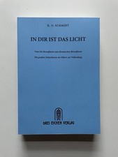 K. O. SCHMIDT - IN DIR IST DAS