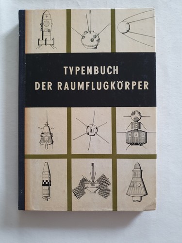 Typenbuch der raumflugkörper - typenbuch,