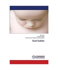 Oral habits, Akhil Jose, Prashant Babaji, Shashibhushan Kukkalli Kamalaksharappa