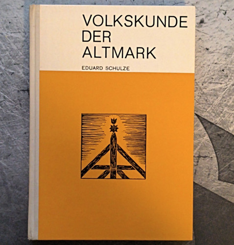 Volkskunde der altmark - altmark, –