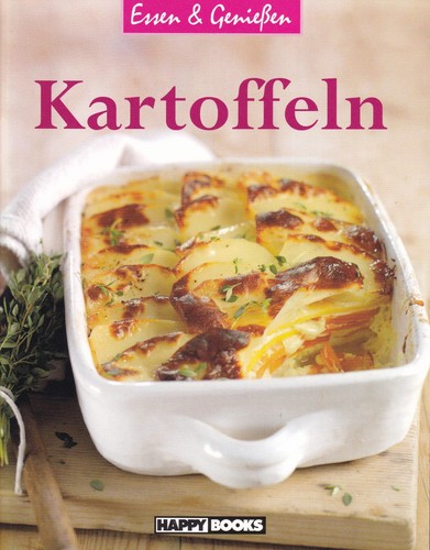 Kartoffeln kochbuch happy - kartoffeln,