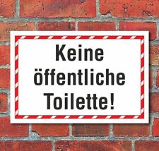 Schild WC Klo Keine öffentliche Toilette roter Rahmen 3 mm Alu-Verbund