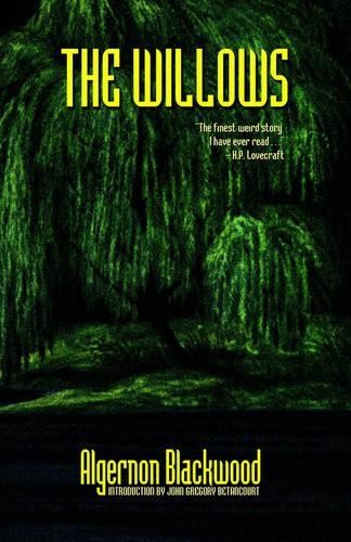 Algernon blackwood the - the, willows