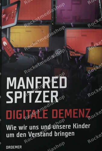 Digitale demenz spitzer - digitale, –